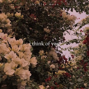 I Think of You