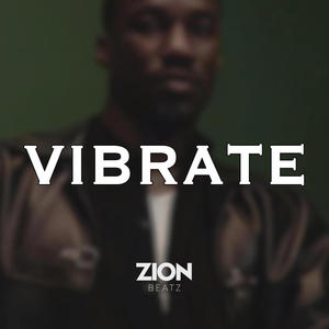Vibrate (feat. Ransom Beatz)