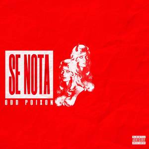 Se Nota (Explicit)