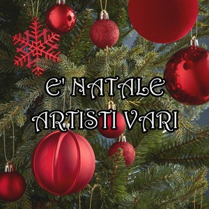 E' NATALE