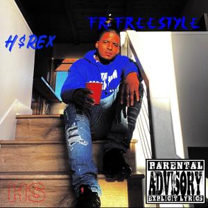 FR FREESTYLE (Explicit)