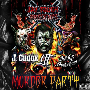 Murder Party (Explicit)