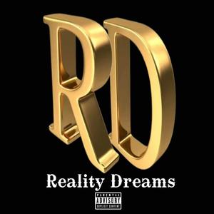 Reality Dreams (Explicit)