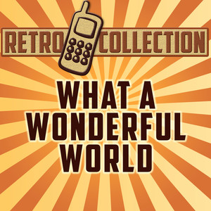 What a Wonderful World (Originally Performed By Louis Armstrong)