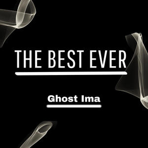 The Best Ever (Explicit)