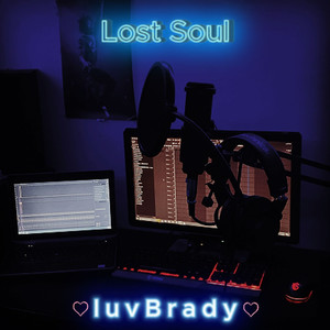 Lost Soul (Explicit)