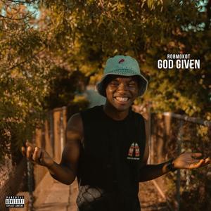 God Given (Explicit)