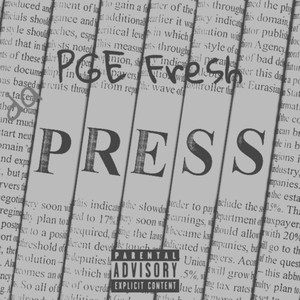 Free Da Press (Explicit)