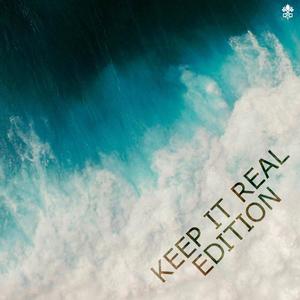 Keep It Real Edition