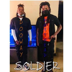 Soldier (feat. Dooway) [Explicit]