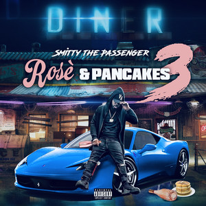 Rosè & Pancakes 3 (Explicit)