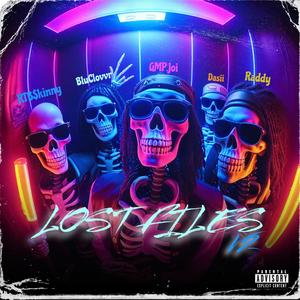 LOST FILES V.2 (Explicit)