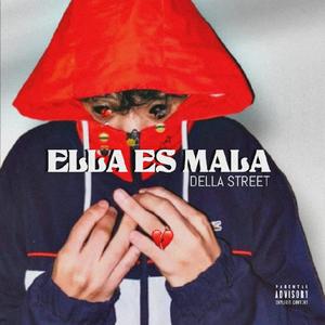 Ella es mala (Explicit)