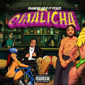 Omalicha (feat. Picazo) (Explicit)