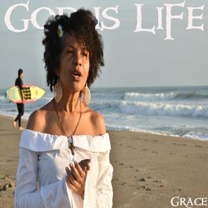 GRACE. - GOD is LIFE