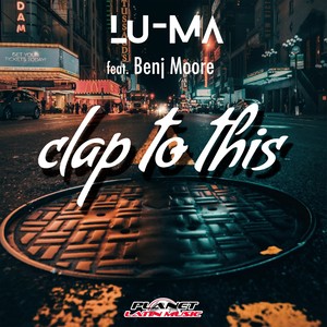 Clap To This (Reggaeton Mix)