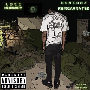 Hunchoz Reincarnated (Explicit)