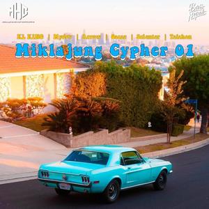 Miklajung Cypher 01 (feat. KL King, Mydev, Arrow, Oscar, Scienter & Taishon) [Explicit]