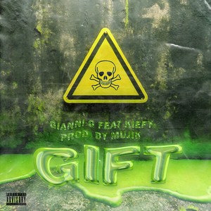 Gift (Explicit)