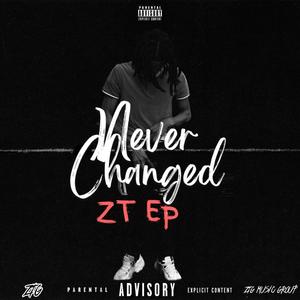 Never Changed (Explicit)