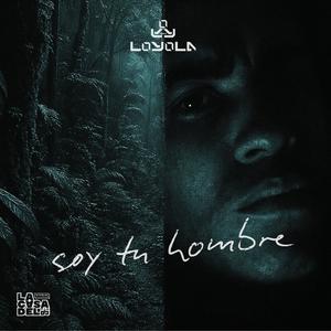 Soy tu hombre