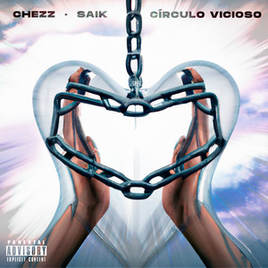 Círculo Vicioso (Explicit)