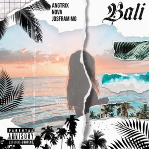 Bali (Explicit)