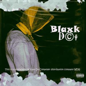 Blaxk Dot (Explicit)