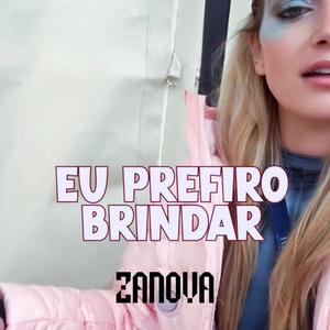 Eu Prefiro Brindar