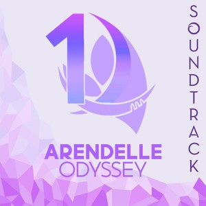 Arendelle Odyssey Soundtrack, Vol. 1 (Original Documentary Soundtrack)