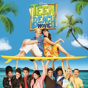 Teen Beach Movie (Soundtrack) (青春海滩大电影电影原声带)