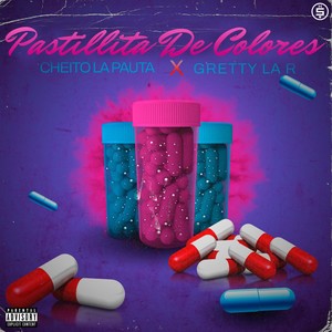 Pastillita de Colores (Explicit)