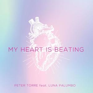 My Heart is Beating(feat. Luna Palumbo)