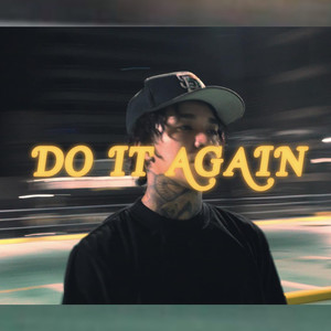 Do It Again (Explicit)