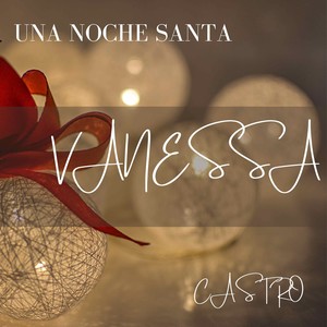 Una Noche Santa