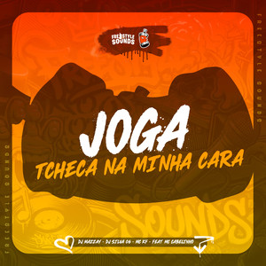 Joga Tcheca Na Minha Cara (Explicit)