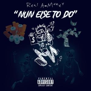 Nun else to do (Explicit)