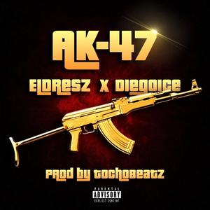 AK 47 (feat. diegoIce) (Explicit)