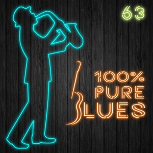 100% Pure Blues, Vol. 63