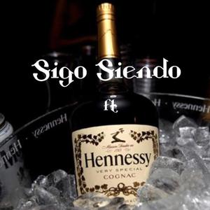 Sigo siendo (feat. Hennessy Reyes) [Explicit]