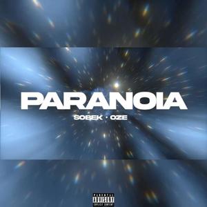 Paranoia (feat. Oze)