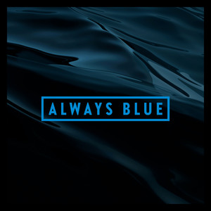 Always Blue