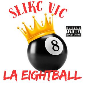 La Eightball (Explicit)