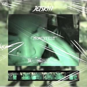 MONEYFEST (CVMC) (Explicit)