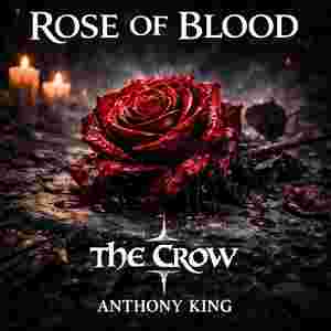 Rose of Blood The Crow