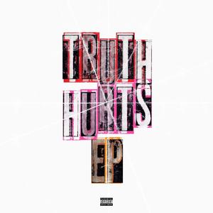 Truth Hurts (Explicit)