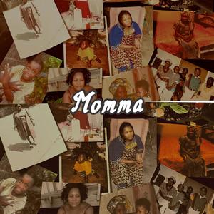 Momma (feat. JFRM19TH)