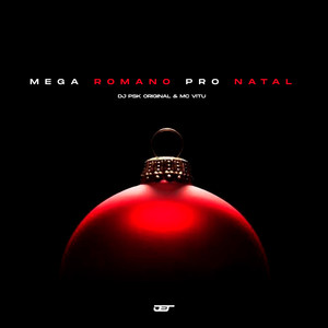 Mega Romano pro Natal (Explicit)