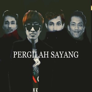 PERGILAH SAYANG