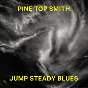 Jump Steady Blues (Remaster)